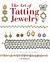 The Art of Tatting Jewelry : Exquisite Lace and Bead Designs