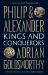 Philip and Alexander : Kings and Conquerors