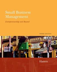 Small Business Management Entrepreneurship and Beyond : Entrepreneurship and Beyond