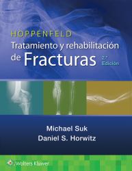 Hoppenfeld Tratamiento y Rehabilitación de Fracturas