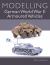 Modelling German World War II Armoured Vehicles