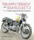 Triumph Trident and BSA Rocket 3 : The Complete Story