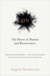 Grit : The Power of Passion and Perseverance