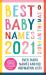 Best Baby Names 2021