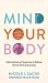 Mind Your Body