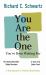 You Are the One You've Been Waiting For : A New Approach to Intimate Relationships with the Internal Family Systems Model