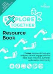 Explore Together Resource Book