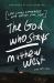 The God Who Stays : Life Looks Different with Him by Your Side