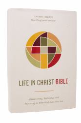 Life in Christ Bible: Discovering, Believing, and Rejoicing in Who God Says You Are (NKJV, Hardcover, Red Letter, Comfort Print)