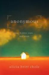 Anonymous : Jesus' Hidden Years... and Yours