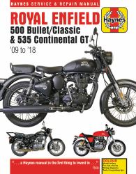 Royal Enfield 500 Bullet / Classic and 535 Continental GT Haynes Service and Repair Manual : '09 To '18