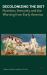 Decolonizing the Diet : Nutrition, Immunity, and the Warning from Early America