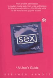 Sex: a User's Guide