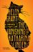 The Vanishing of Katharina Linden : A Novel