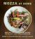 Mozza at Home : More Than 150 Crowd-Pleasing Recipes for Relaxed, Family-Style Entertaining: a Cookbook