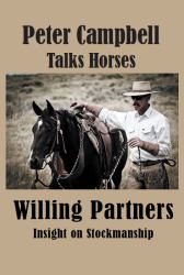 Willing Partners : Insight on Stockmanship