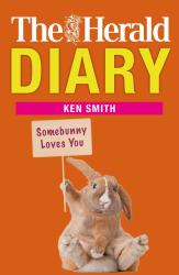 The Herald Diary : Somebunny Loves You!