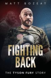 Fighting Back : The Tyson Fury Story