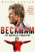 Beckham : The Making of a Megastar