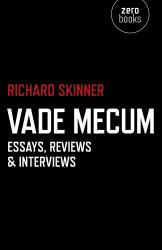 Vade Mecum : Essays, Reviews and Interviews