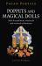 Pagan Portals - Poppets and Magical Dolls : Dolls for Spellwork, Witchcraft and Seasonal Celebrations