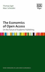 The Economics of Open Access : On the Future of Academic Publishing