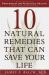 Ten Natural Remedies That Can Save Your Life