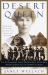 Desert Queen : The Extraordinary Life of Gertrude Bell: Adventurer, Adviser to Kings, Ally of Lawrence of Arabia