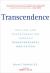 Transcendence : Healing and Transformation Through Transcendental Meditation