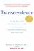 Transcendence : Healing and Transformation Through Transcendental Meditation