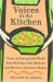 Voices in the Kitchen : Views of Food and the World from Working-Class Mexican and Mexican American Women