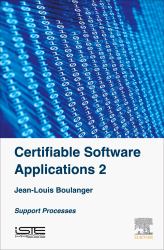 Certifiable Software Applications 2 : Support Processes