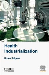 Health Industrialization