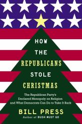 How the Republicans Stole Christmas