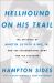 Hellhound on His Trail : The Stalking of Martin Luther King, Jr. and the International Hunt for His Assassin