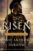 The Risen : A Novel of Spartacus