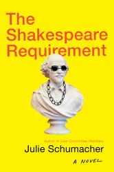 The Shakespeare Requirement : A Novel