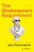 The Shakespeare Requirement : A Novel