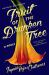 Fruit of the Drunken Tree : A Novel