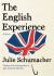 The English Experience : A Novel