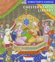 Chester Beatty Library : Director's Choice