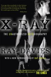 X-Ray : The Unauthorized Autobiography