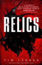 Relics : A Relics Novel