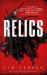 Relics : A Relics Novel