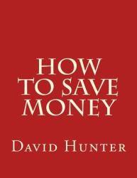 How to Save Money