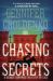 Chasing Secrets