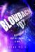 Blowback '07 : When the Only Way Forward Is Back