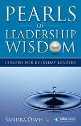 Pearls of Leadership Wisdom : Lessons for Everyday Leaders