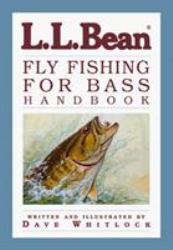 L. L. Bean Fly Fishing for Bass Handbook