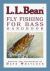 L. L. Bean Fly Fishing for Bass Handbook